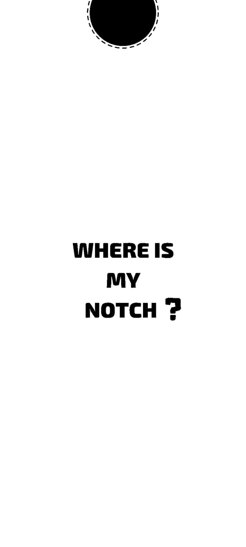 Where Is My Notch? Chapter 1 Wallpaper