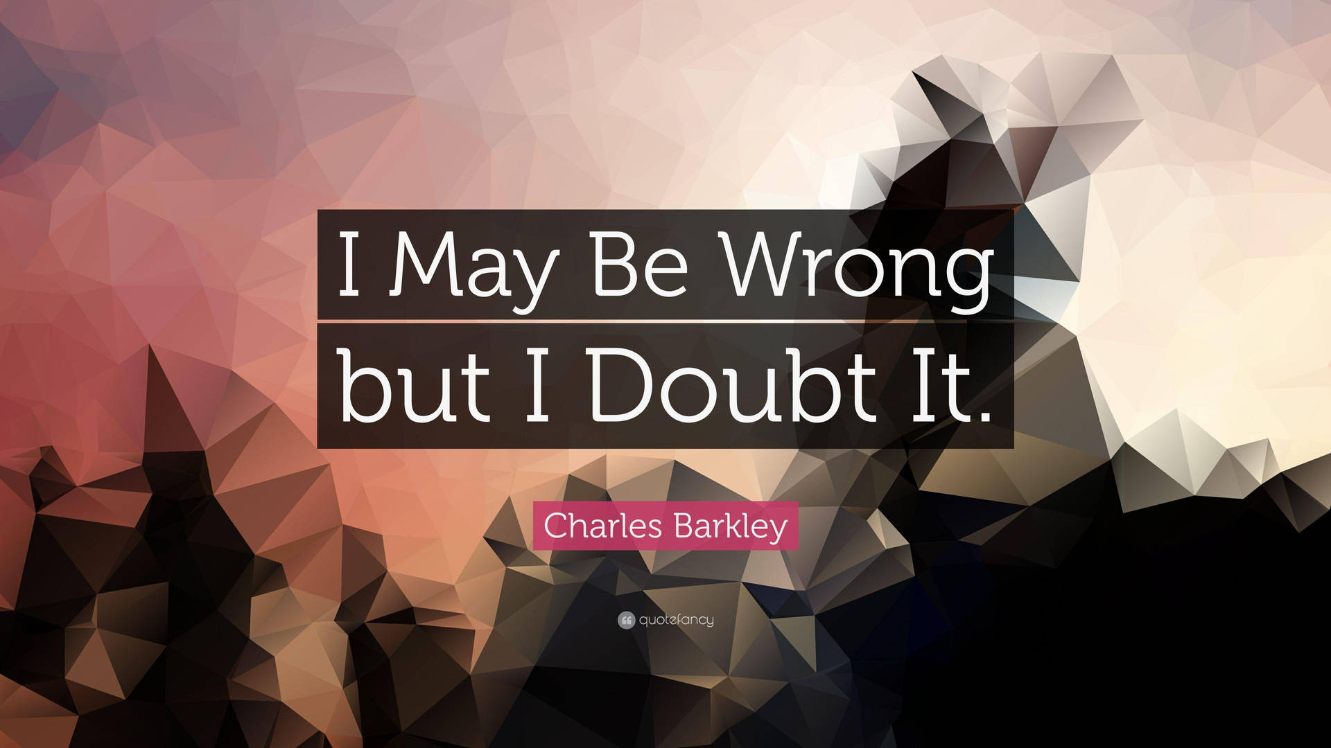 Charles Barkley Cool Quotes Doubt Abstract Art Wallpaper