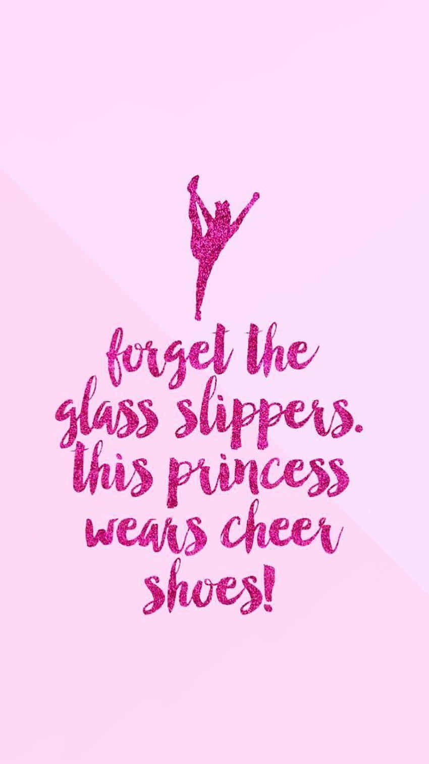 Cheerleading Princess Motivation Quote Wallpaper