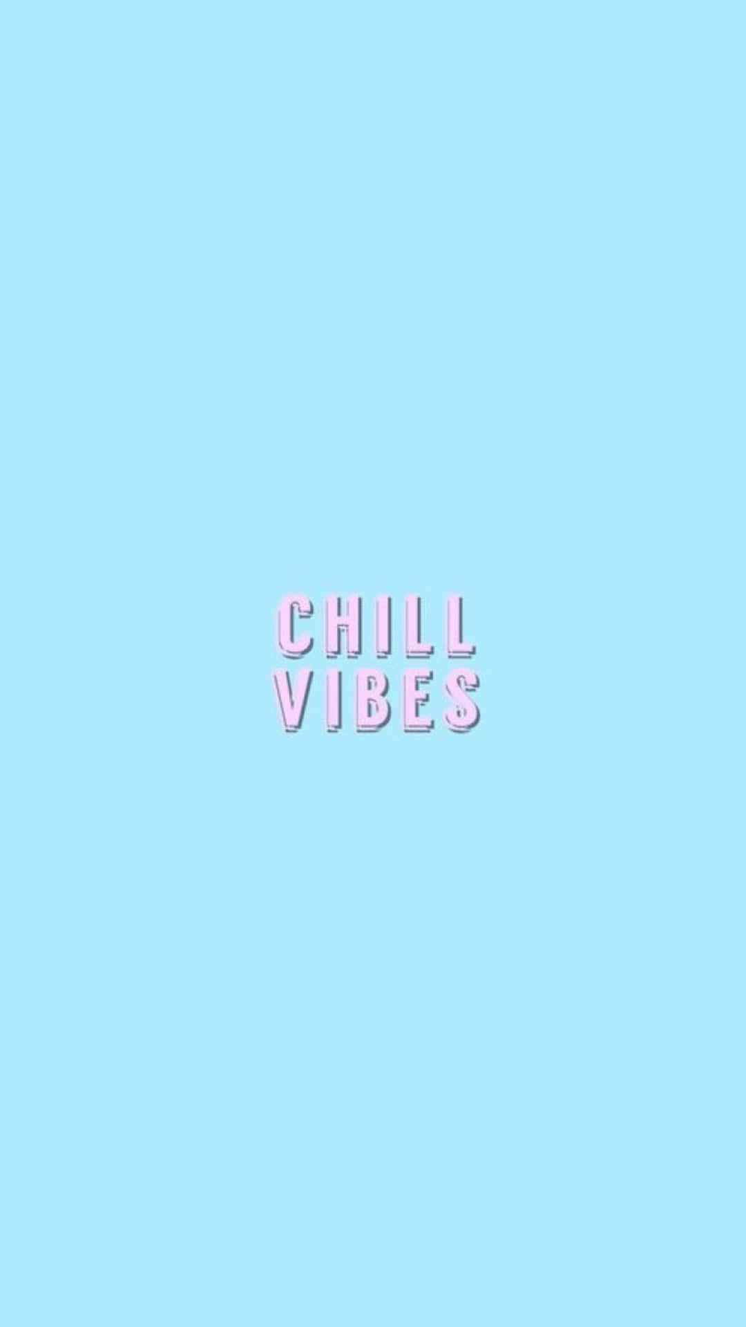 Chill Vibes Aesthetic Background