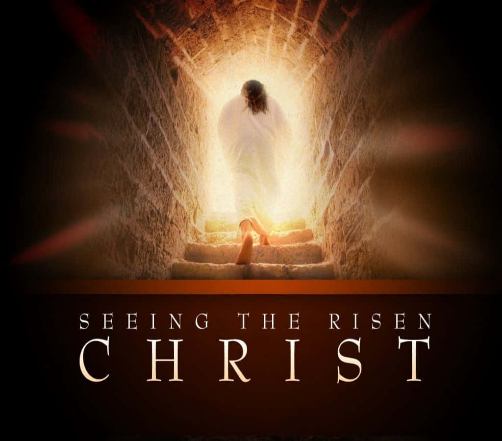 Christ Is Risen Walking Towards Light Wallpaper