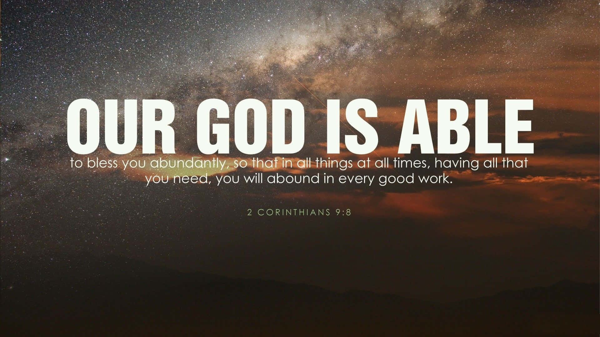 Our God Is Able - A Quote From The Bible