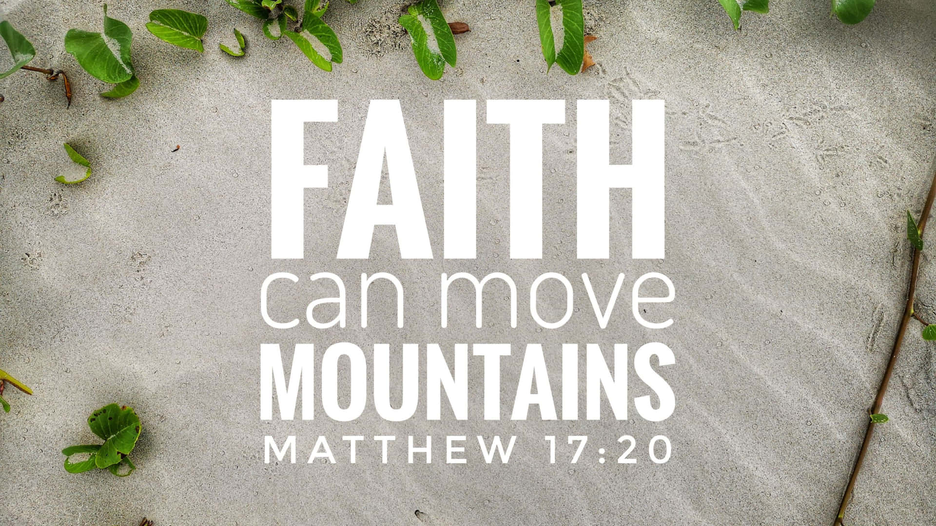 Christian Desktop Faith Quote Wallpaper