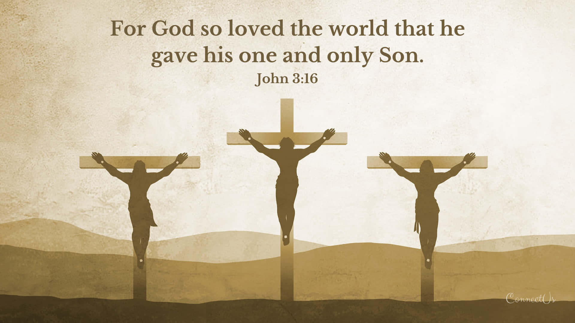 For God Loved The World He Gave His One And Only Son Wallpaper