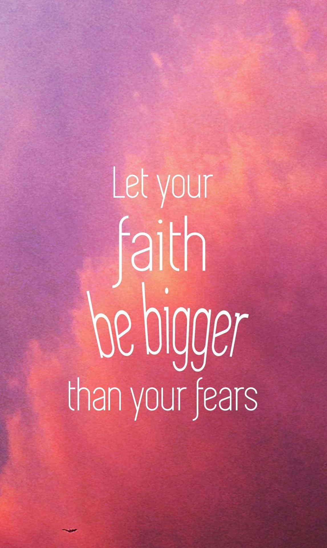 Lad din tro være større end dine frygt. Wallpaper