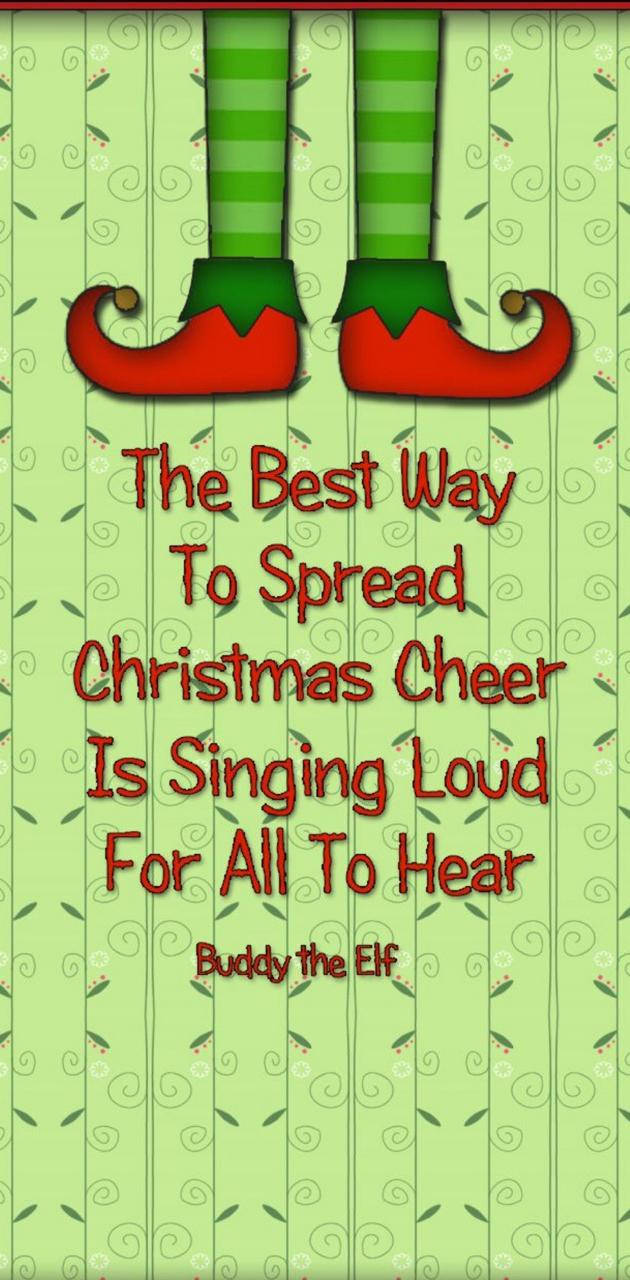 Christmas Elf Quote About Singing Wallpaper