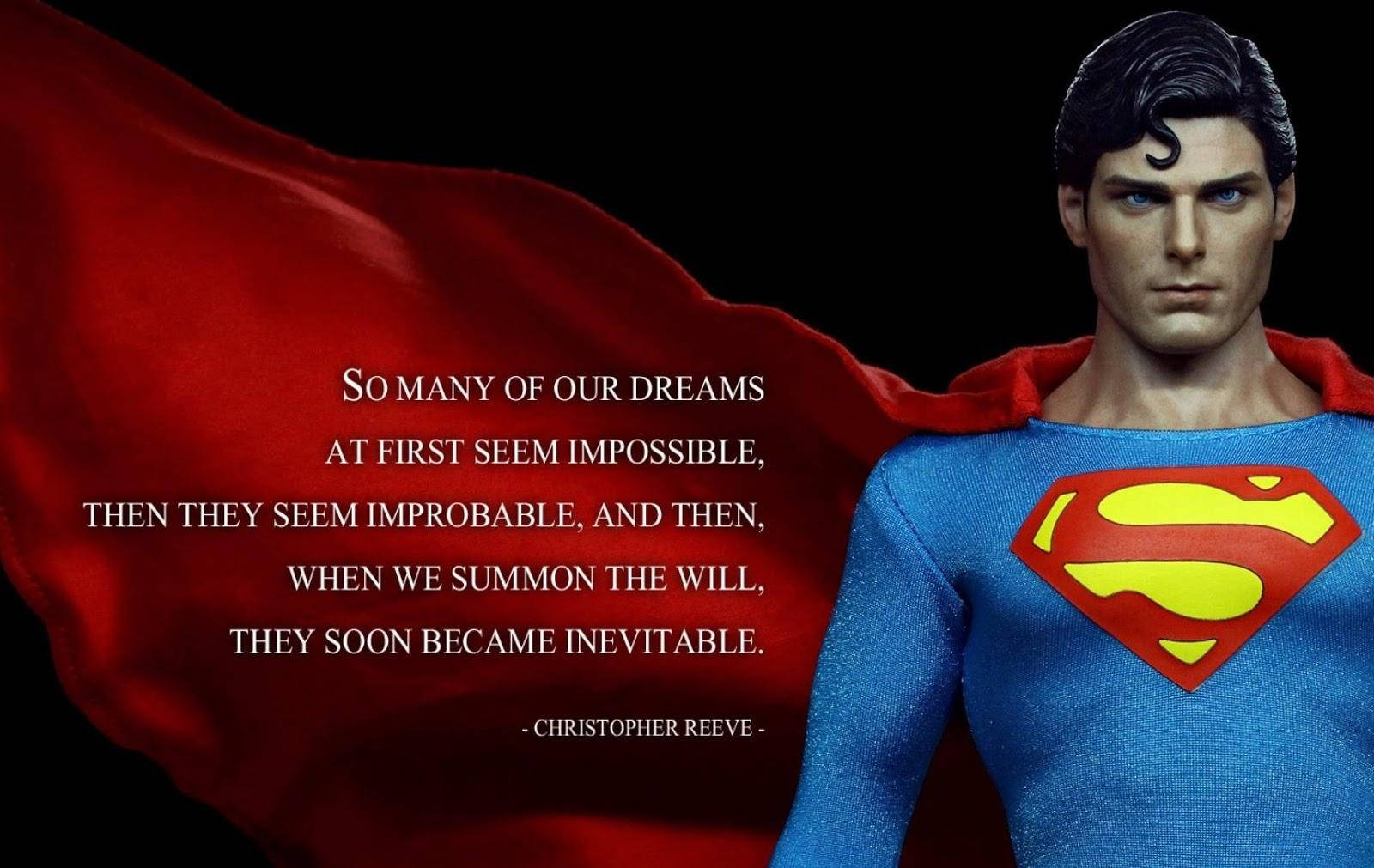 Christopher Reeve Dream Quote