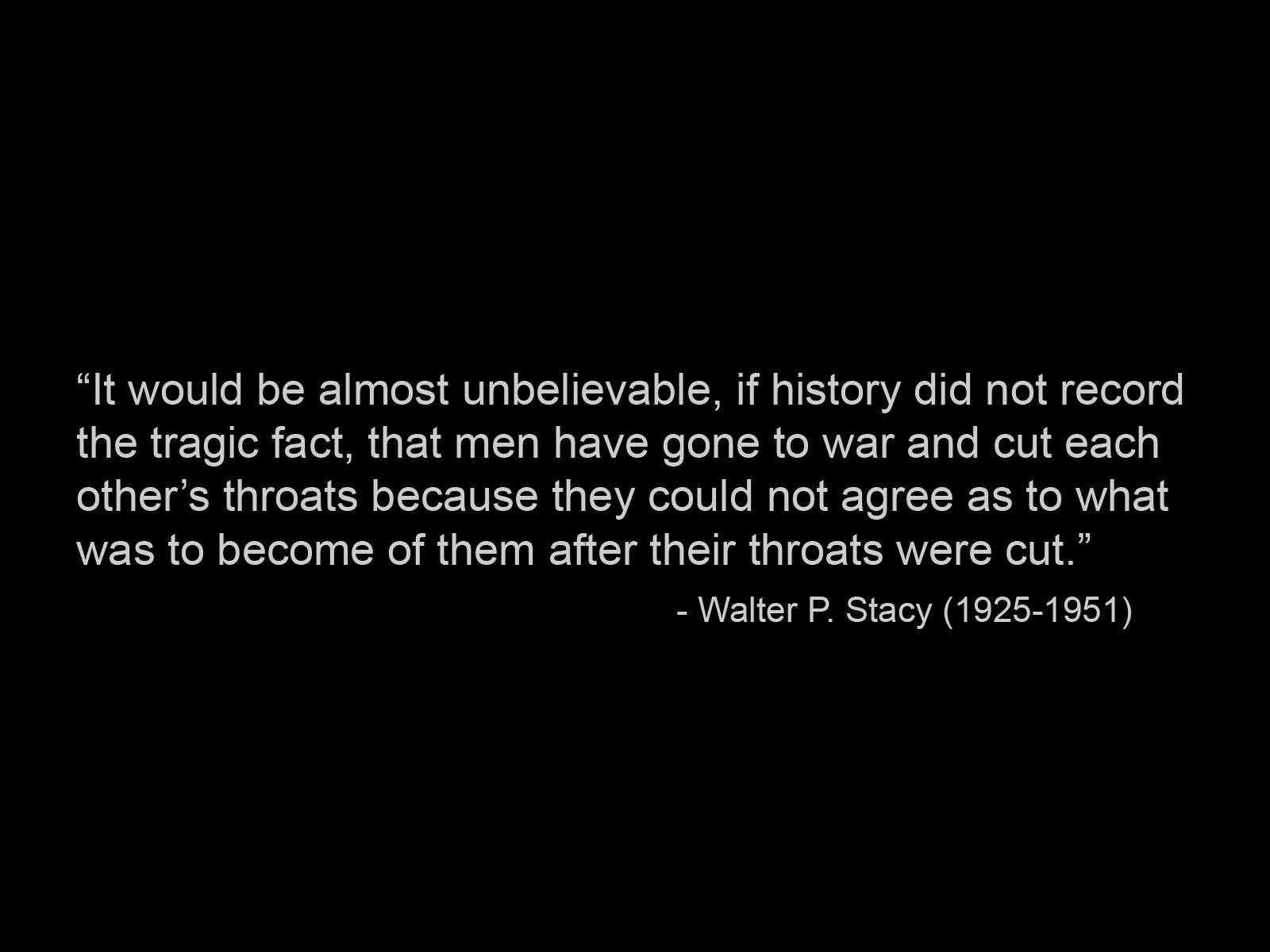 Citação Da História De Walter Stacey Papel de Parede