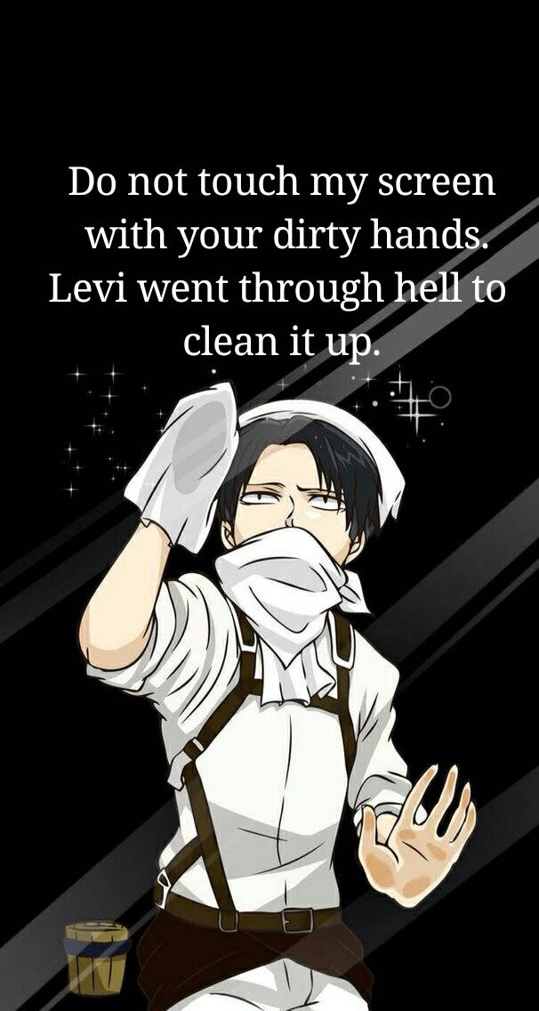 Clean Freak Levi Anime Meme Background