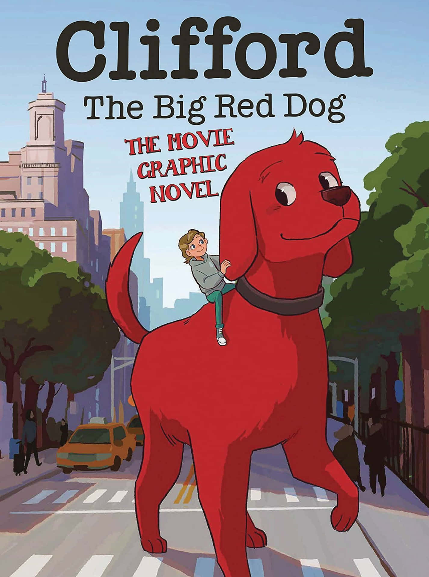 The Big Red Dog The Graphic Novel