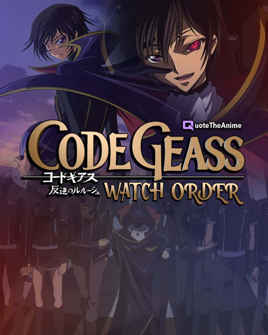 Watch Code Geass: Lelouch of the Rebellion
