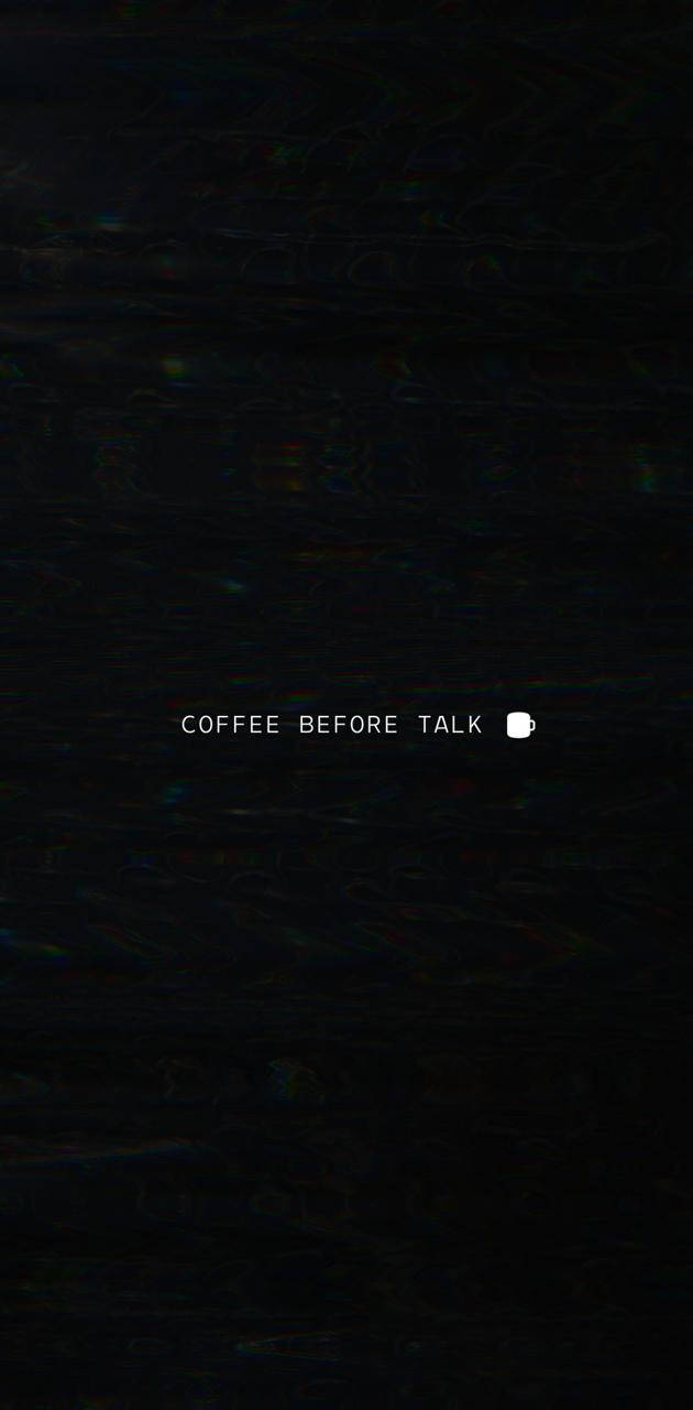 Coffee Aesthetic Before Talk Wallpaper