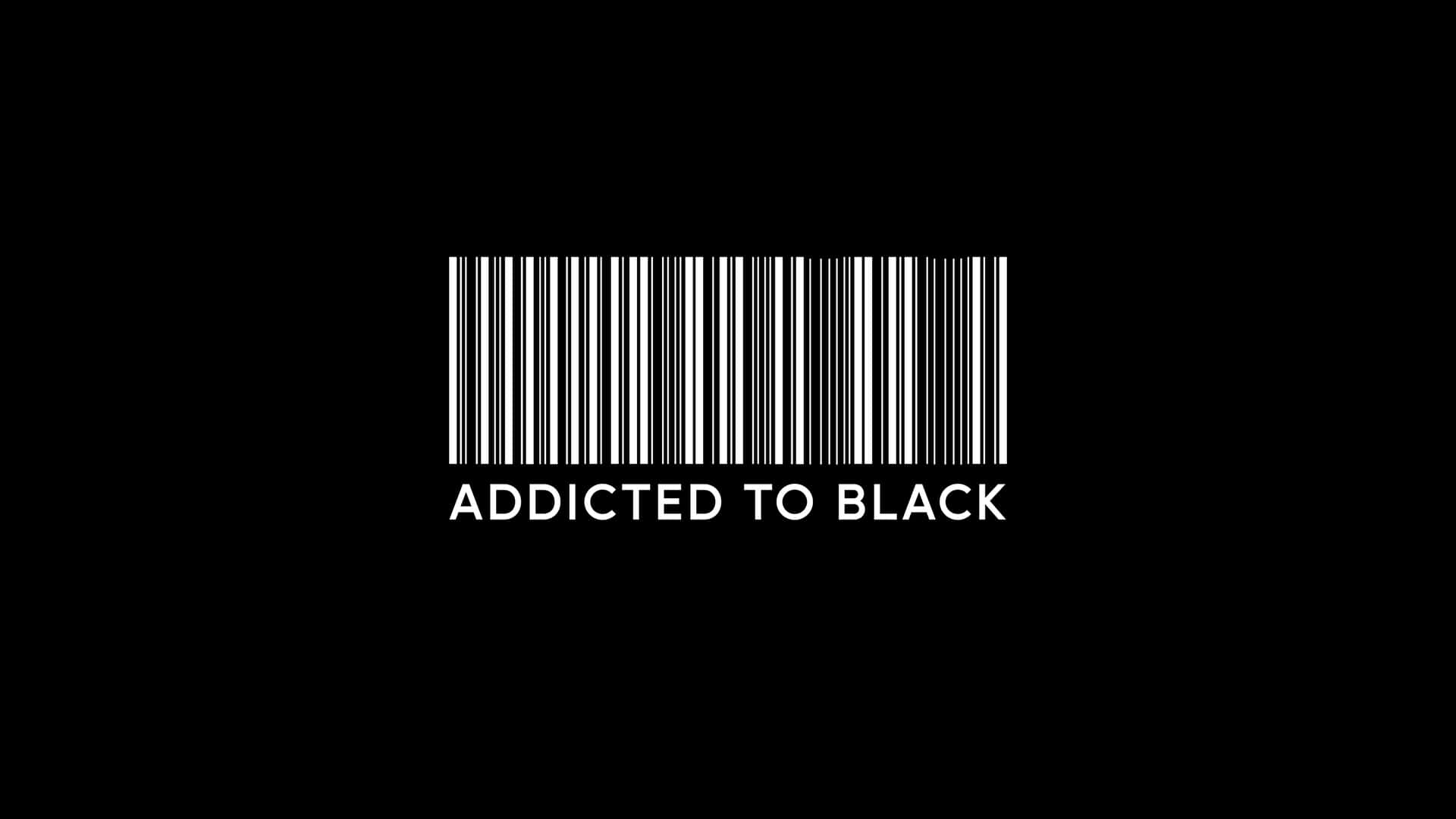 Color Black Addiction Wallpaper