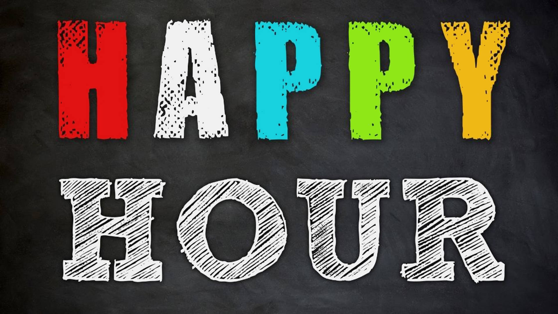 Colored Happy Hour Slogan Wallpaper