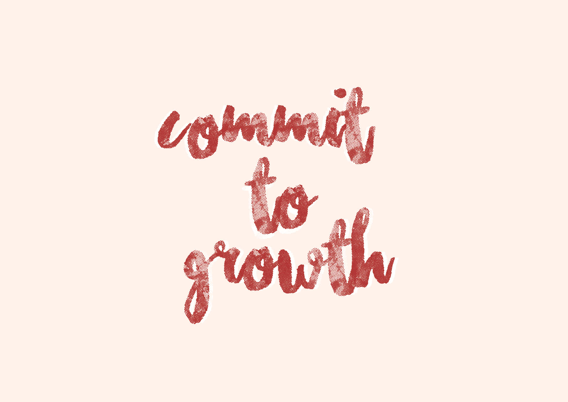 Commit To Growth Quote Desktop Pink Aesthetic Wallpaper