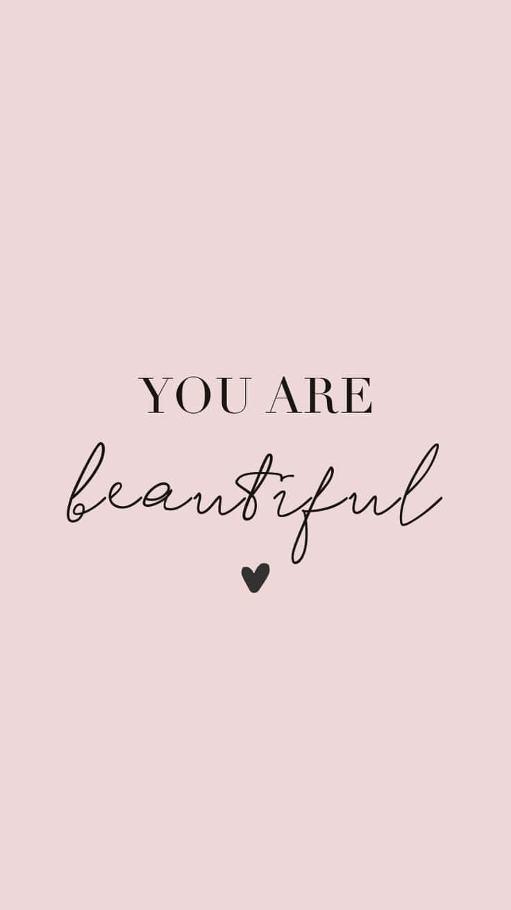 Pastel You Are Beautiful Confidence Wallpaper