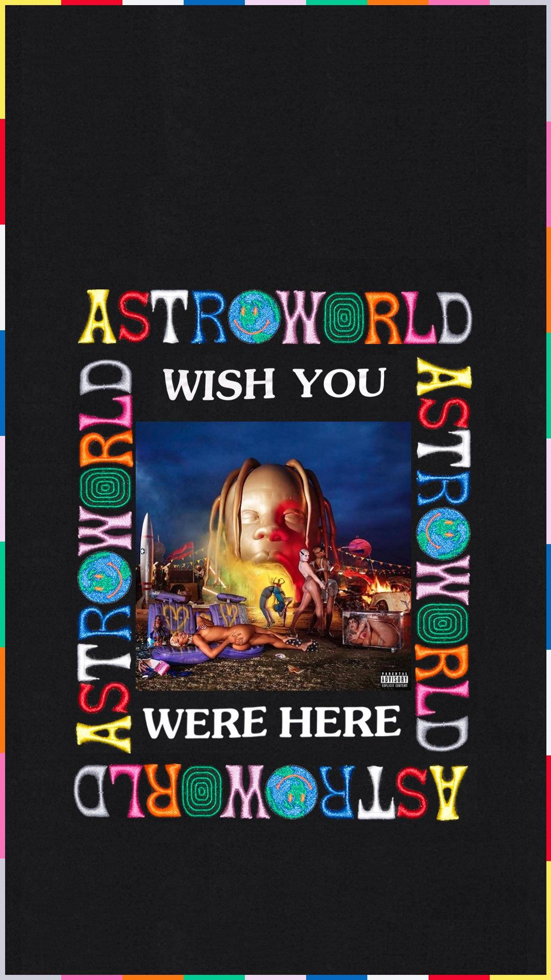 Welcome to Astroworld! Wallpaper