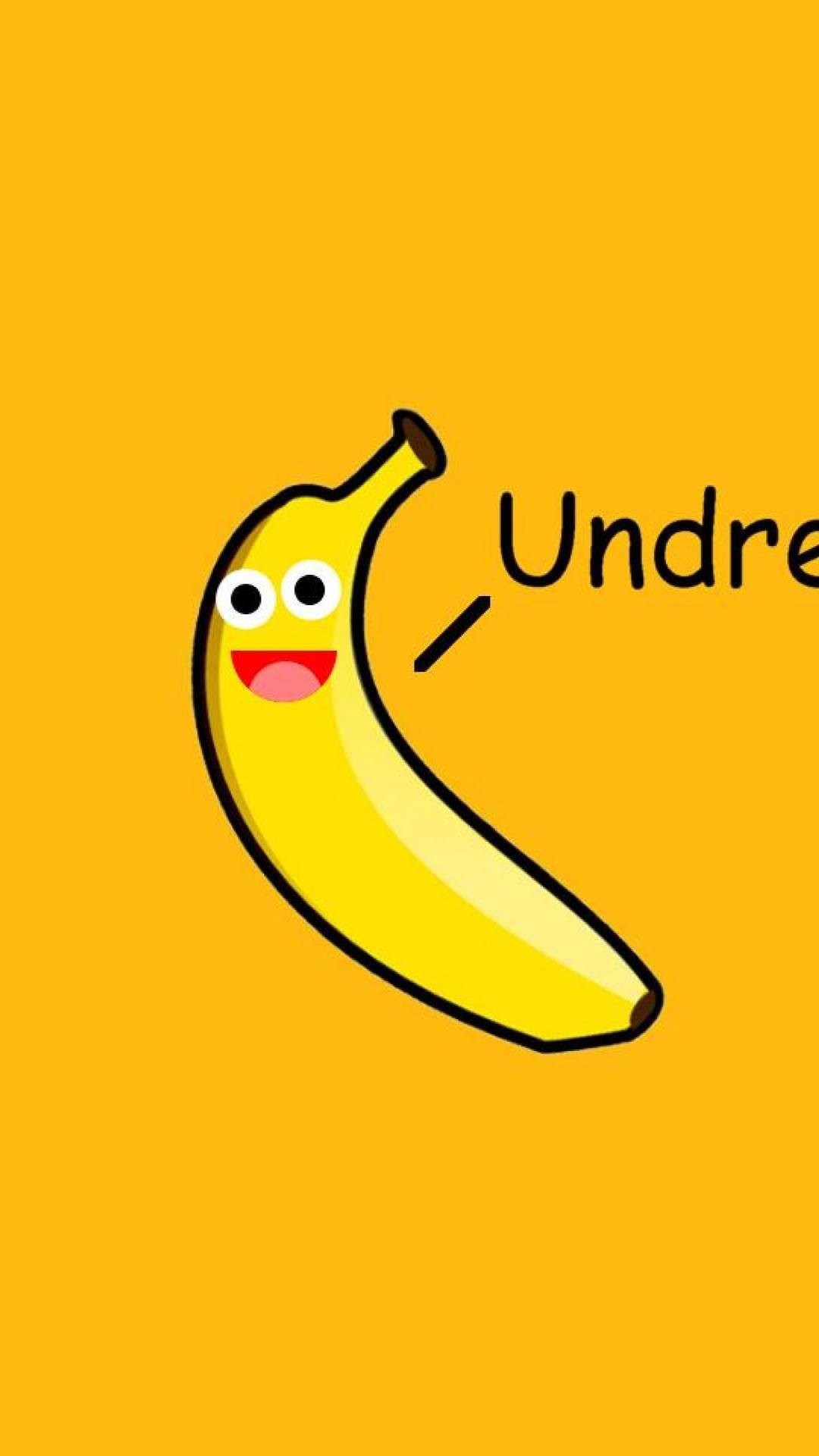 En banan med ordet Undree på det. Wallpaper