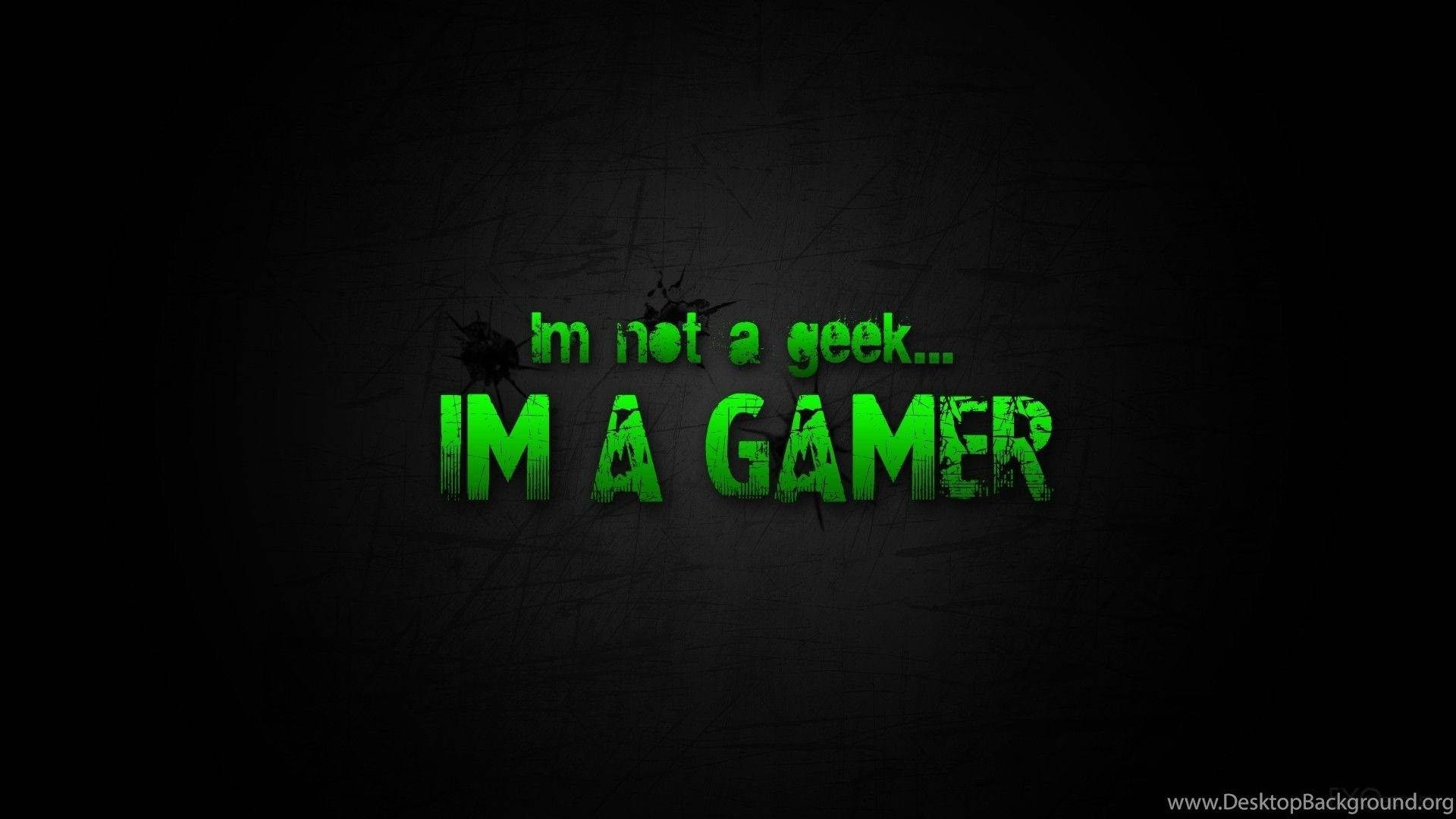 Cool Gaming Green Quote