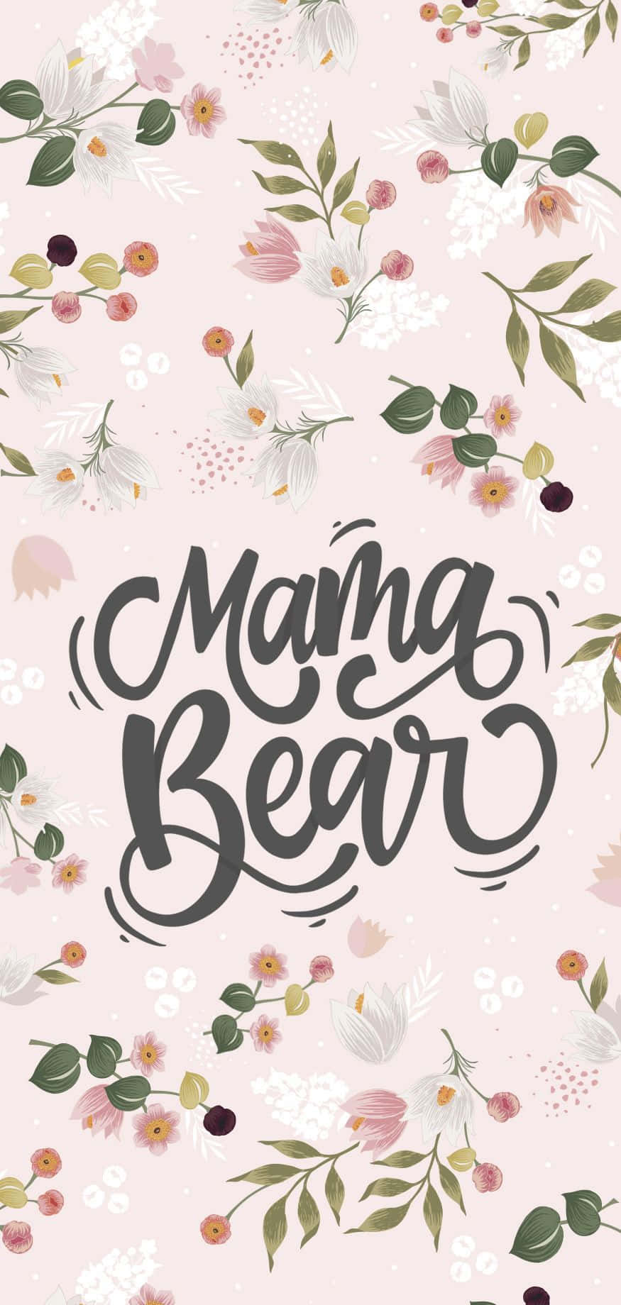 Cool Mom Mama Bear Flower Aesthetic Background