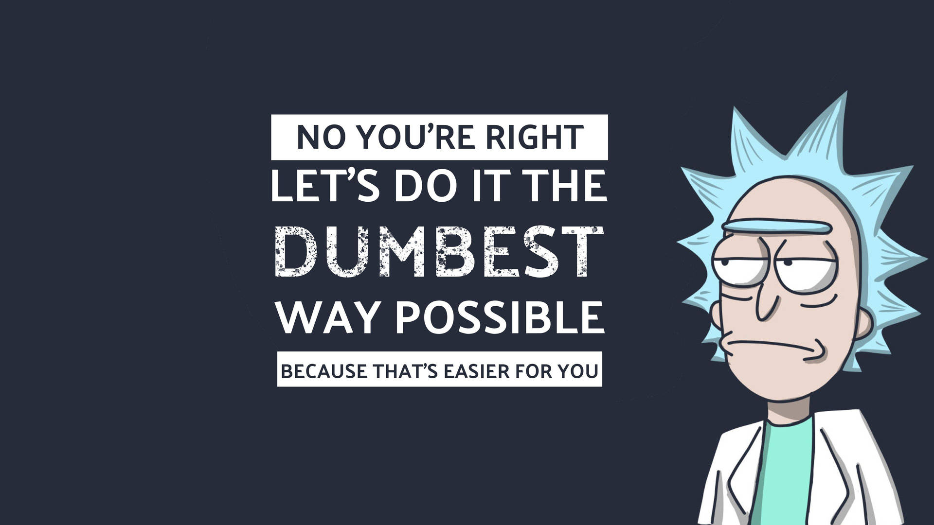 Cool Rick And Morty Quotes Poster