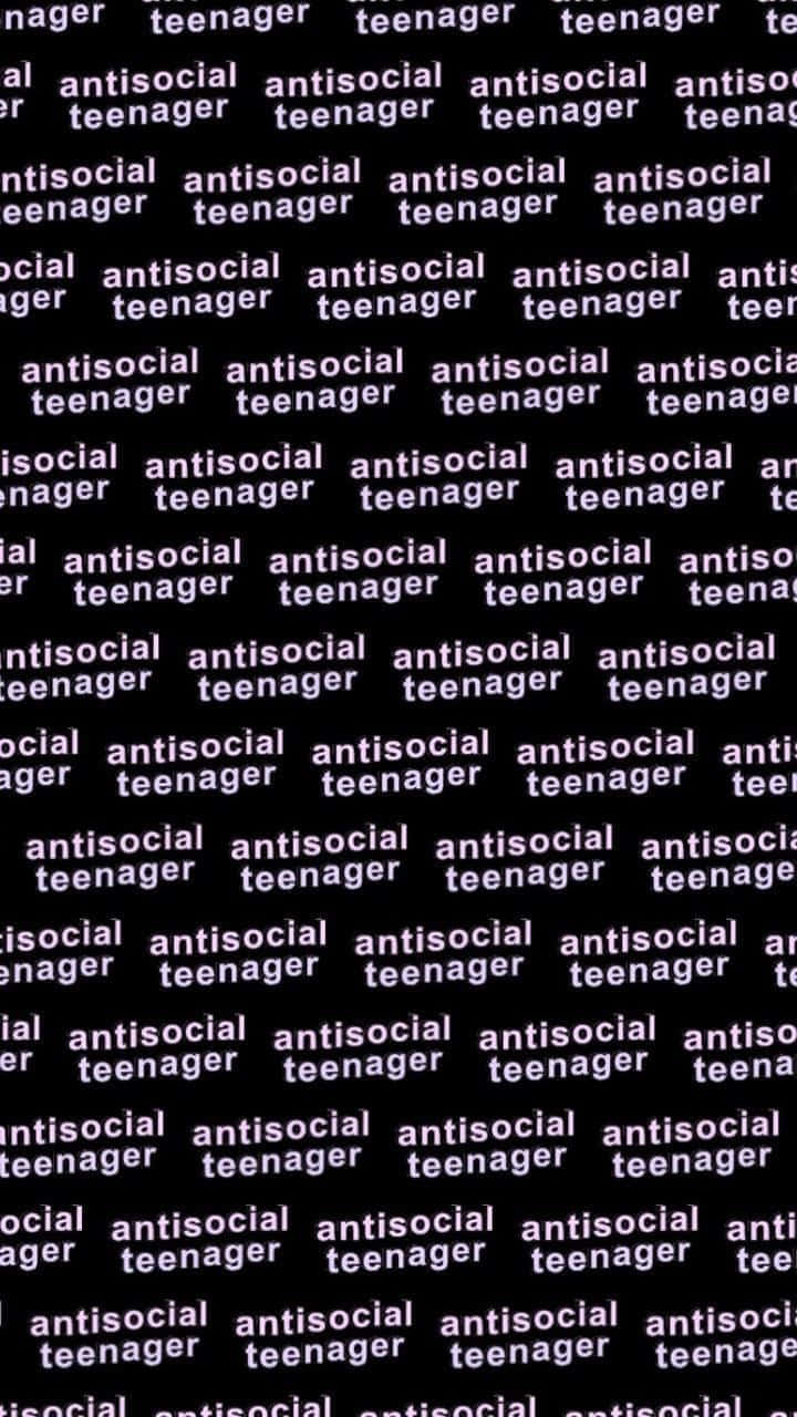Cool Teenager Antisocial Text Overlay Wallpaper