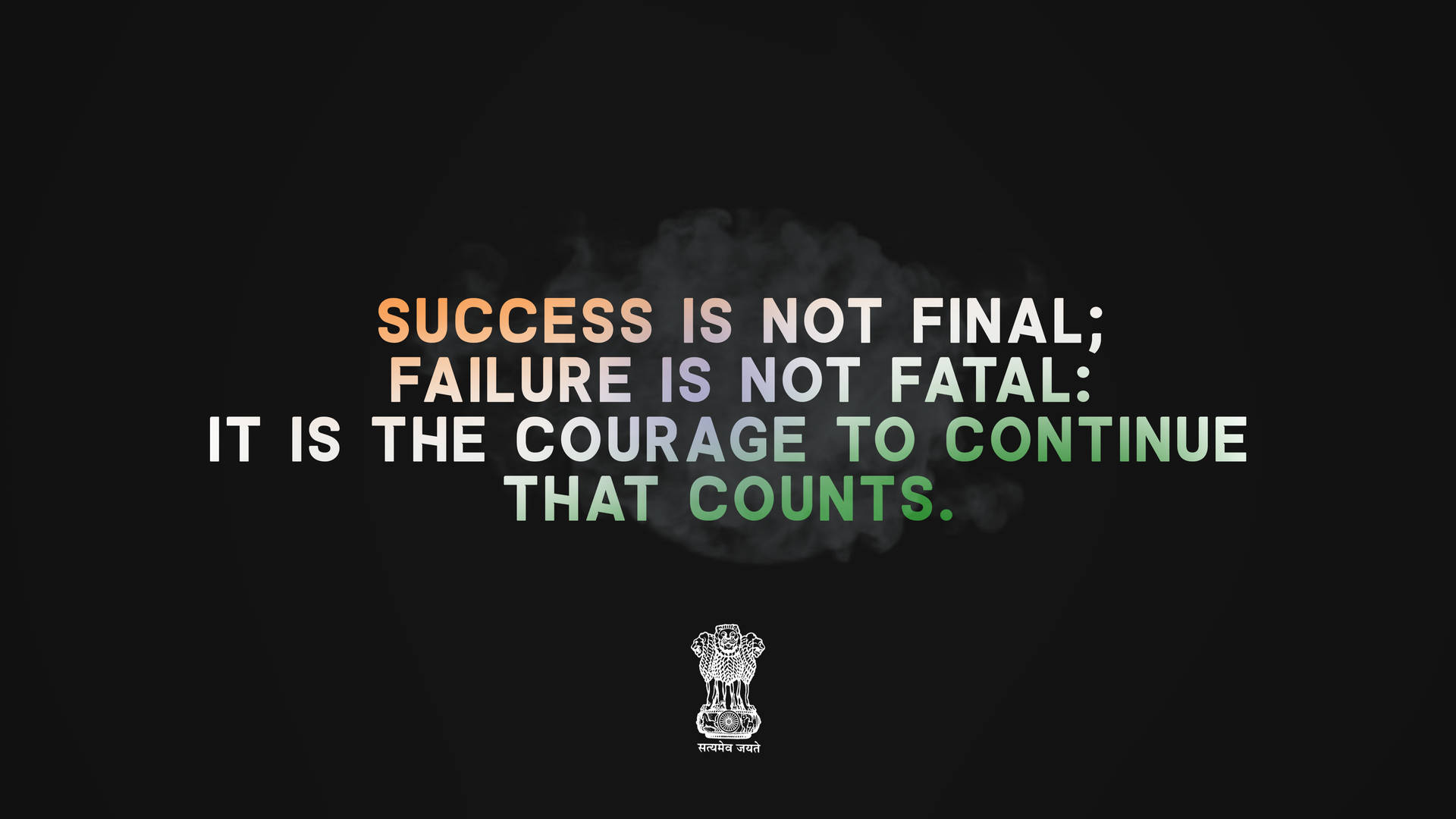 Courage To Continue Upsc Wallpaper