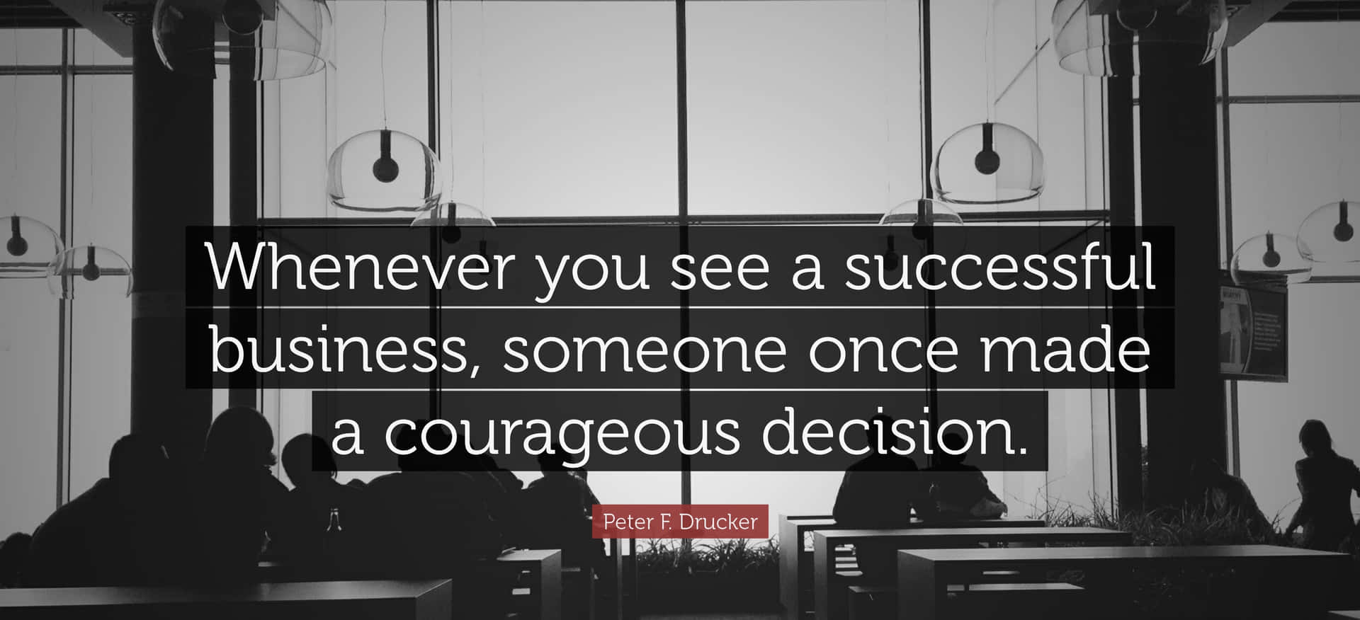 Courageous Decision Success Quote Wallpaper