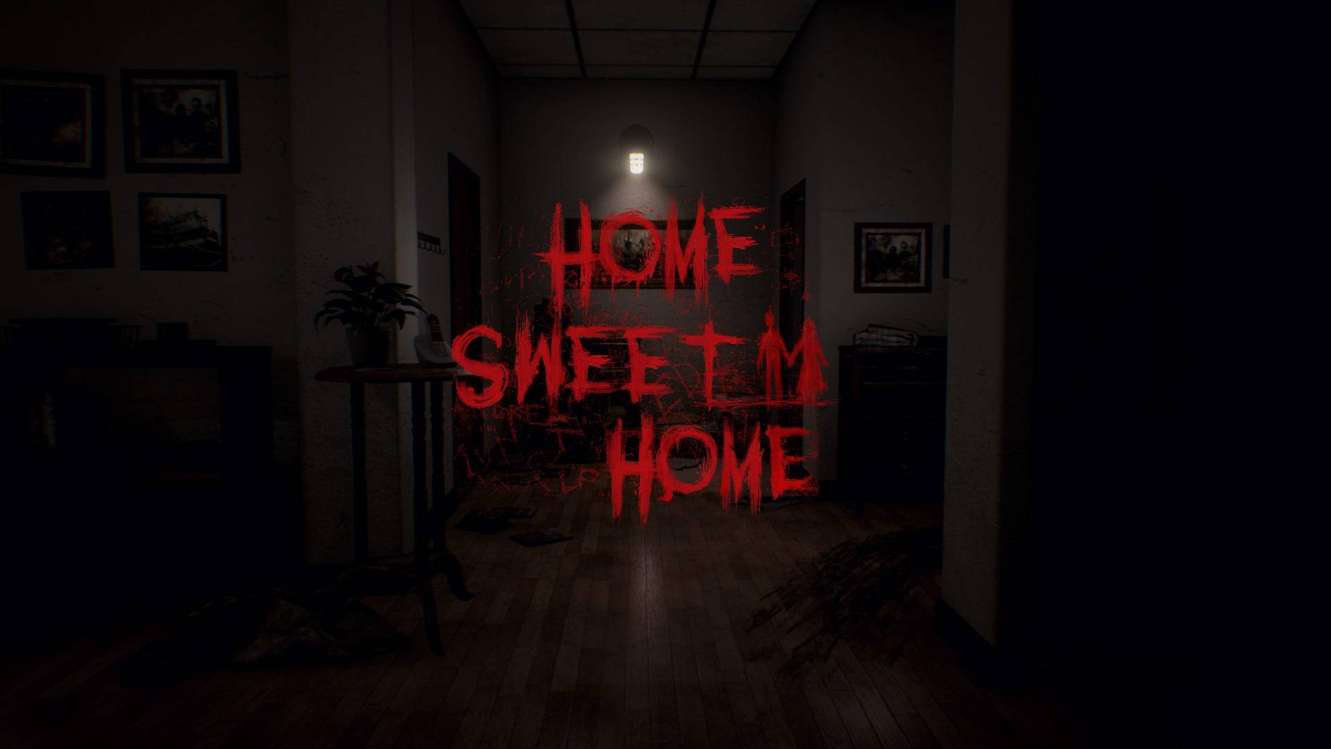 Creepy Home Sweet Home On Dark Room Wallpaper