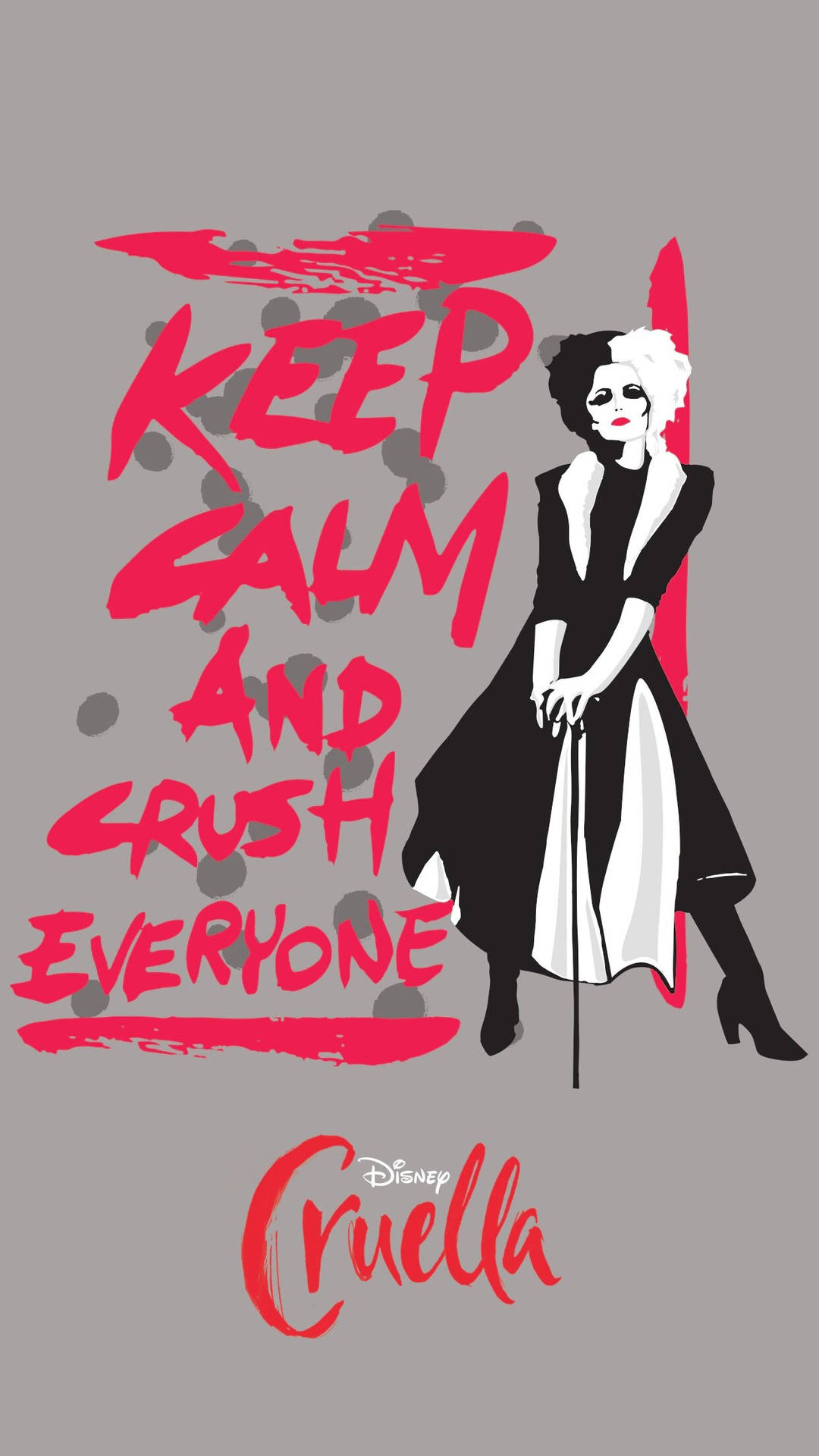 Cruella Keep Calm Quote Wallpaper