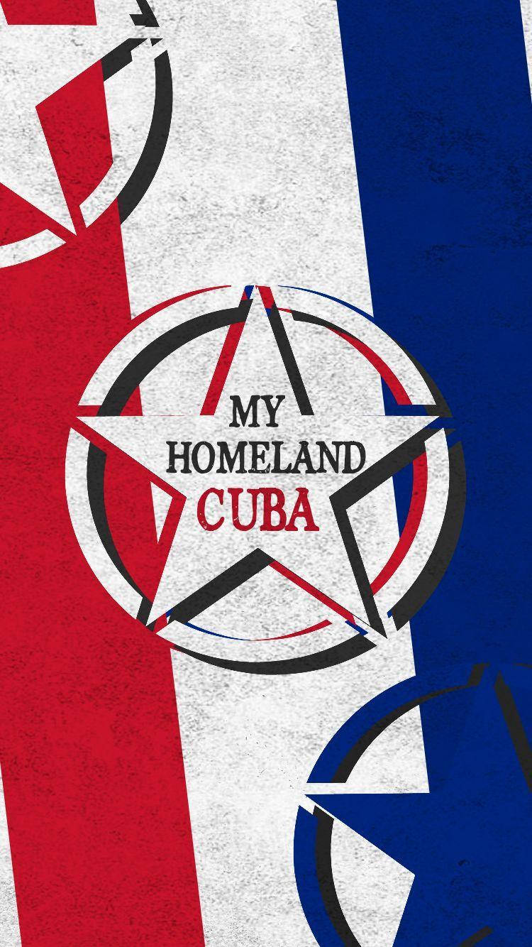 Cuban Flag My Homeland Cuba