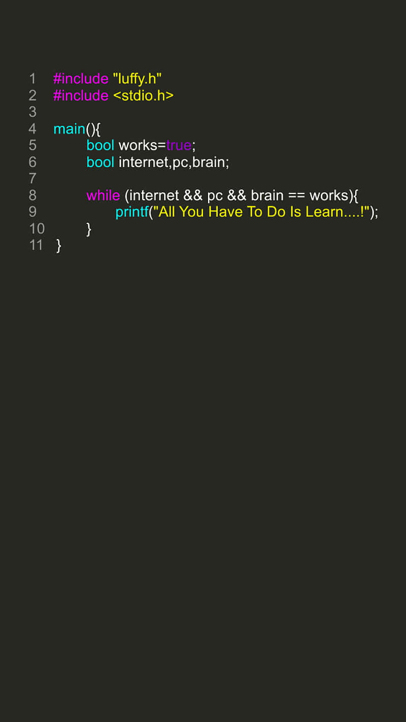 Custom Code In iPhone X Programming Background — A dark-themed code snippet with colorful syntax highlighting featuring a humorous while loop referencing Luffy and learning.