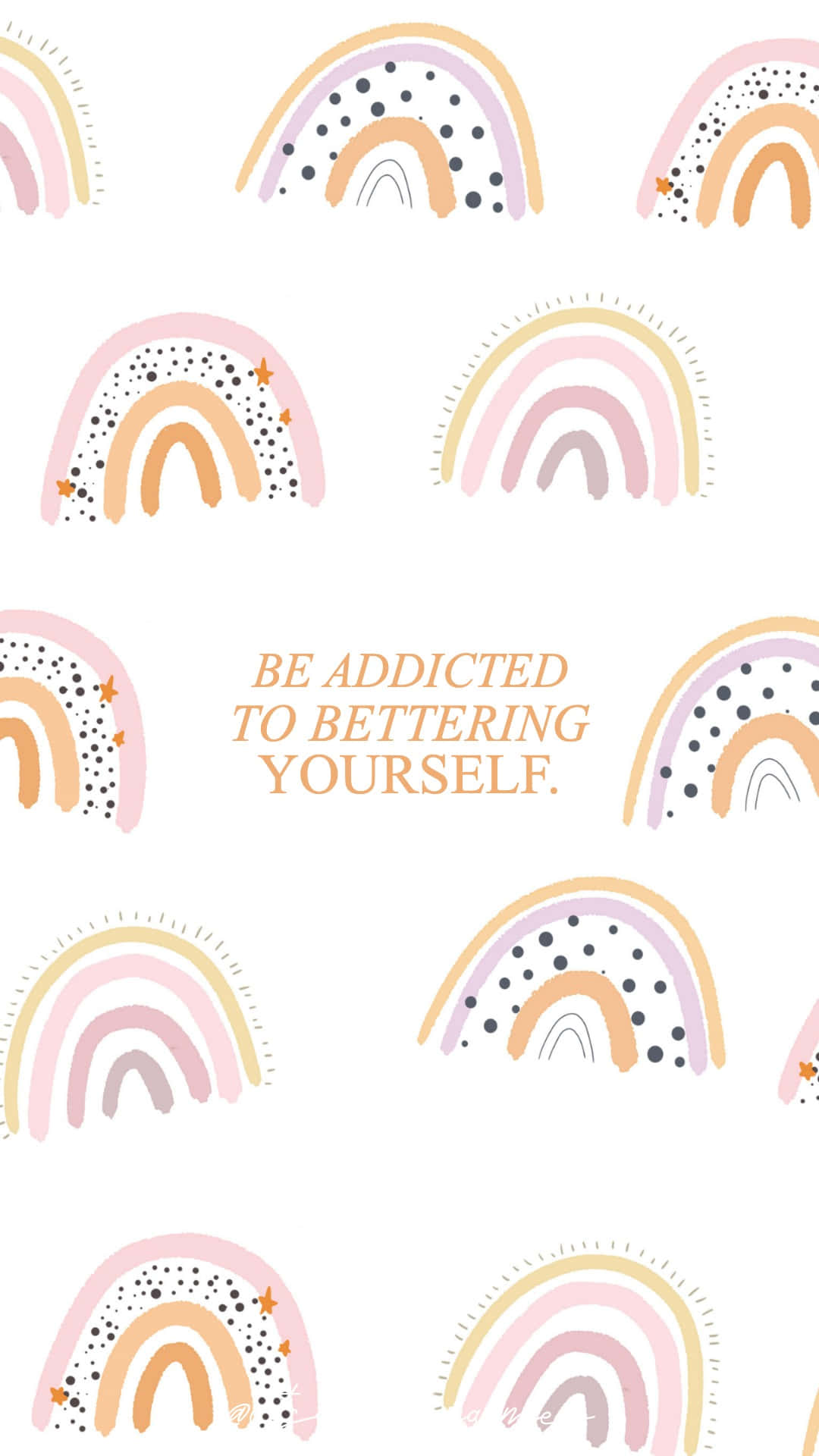 Be Addicted To Being Yourself - Rainbows Wallpaper
