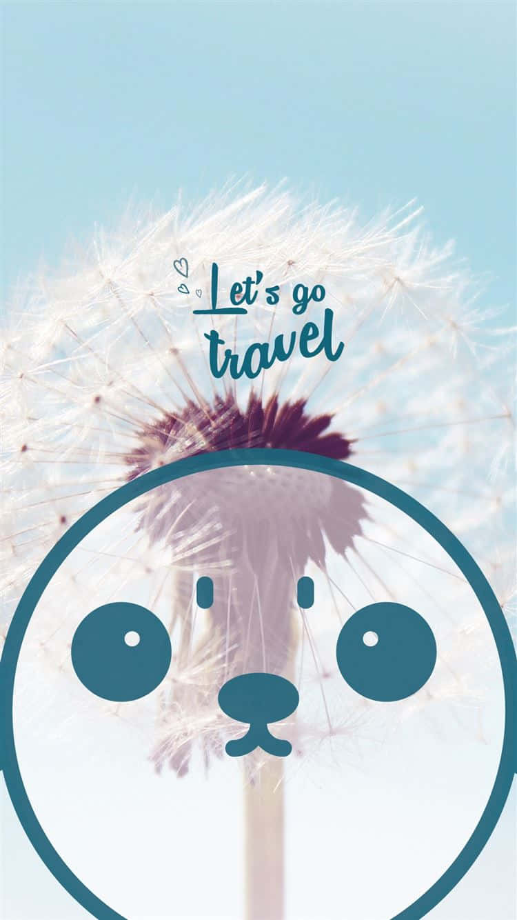 A Cute Dandelion With The Words Let's Go Travel Wallpaper