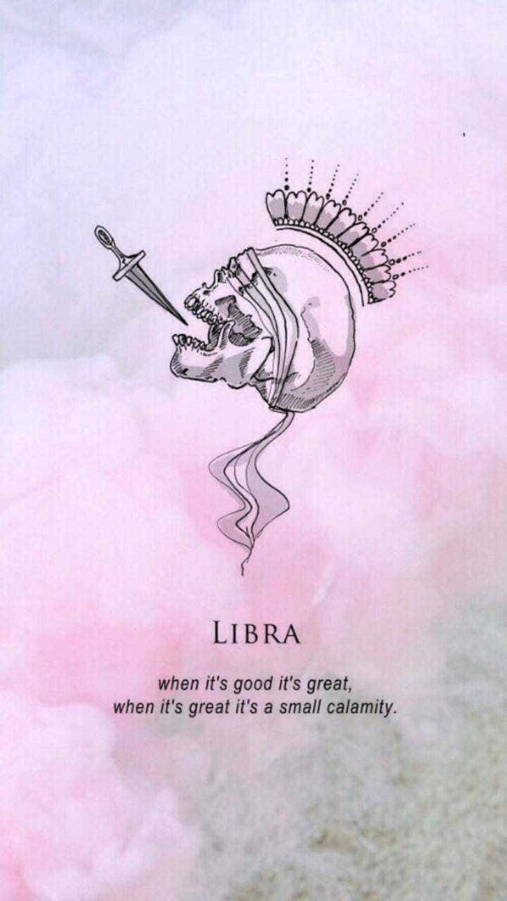 Cute Libra Zodiac Quote Digital Art Wallpaper