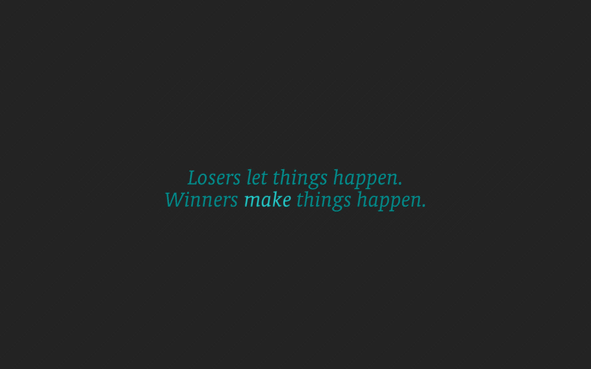 A Black Background With The Words, Joseph Makes Things Happen, Winners Make Things Happen Wallpaper