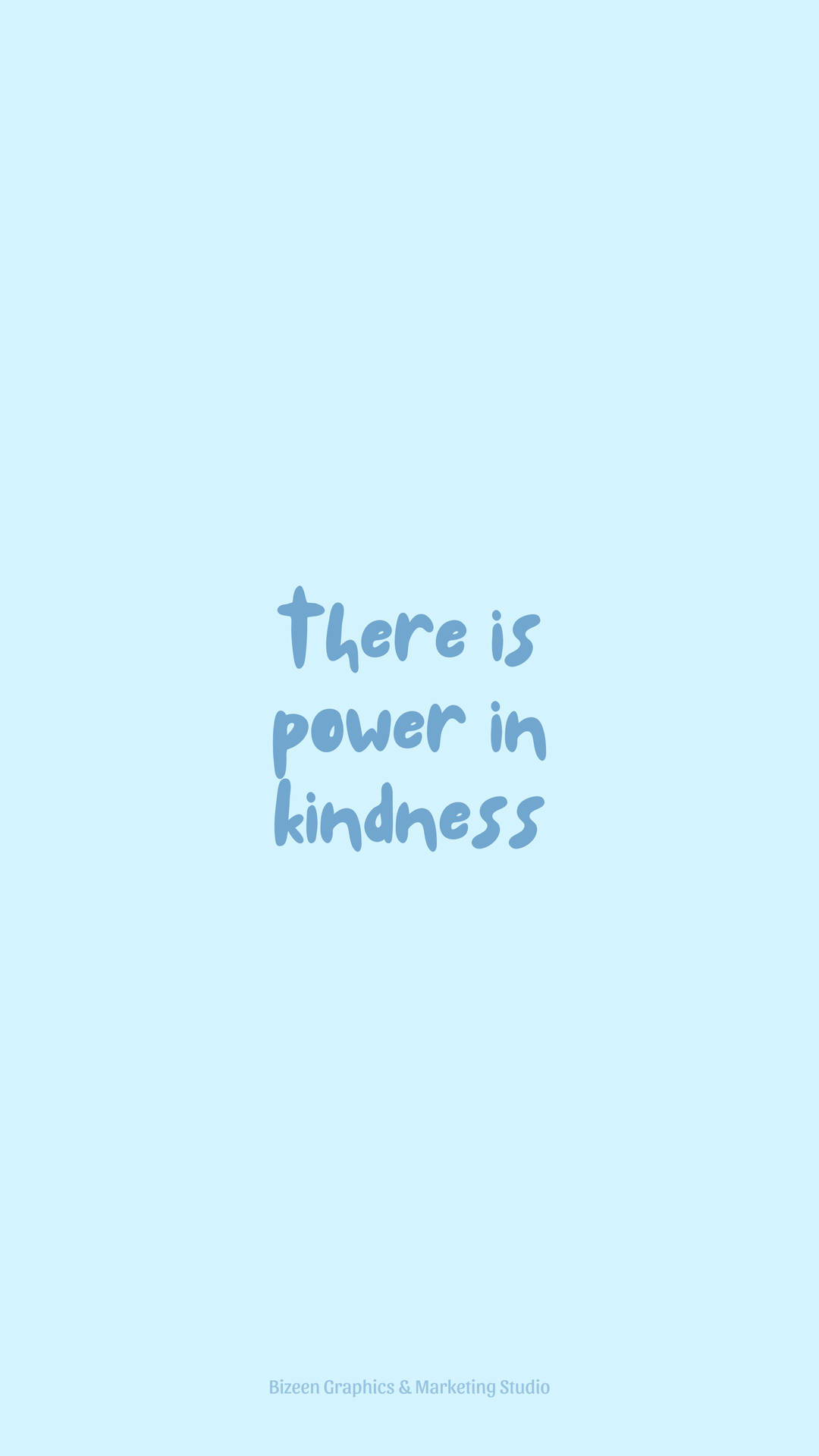 Cute Pastel Blue Aesthetic Power In Kindness Wallpaper
