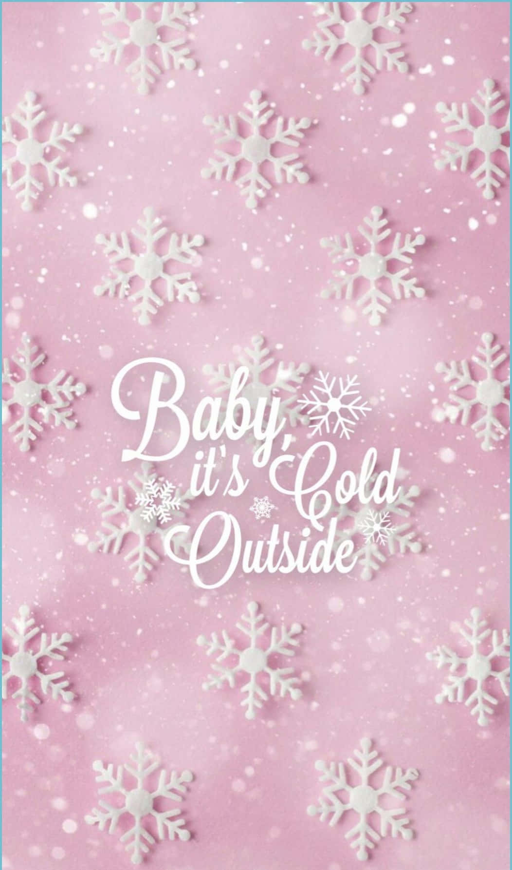 Baby Its Cold Outside Cute Pink Christmas Wallpaper