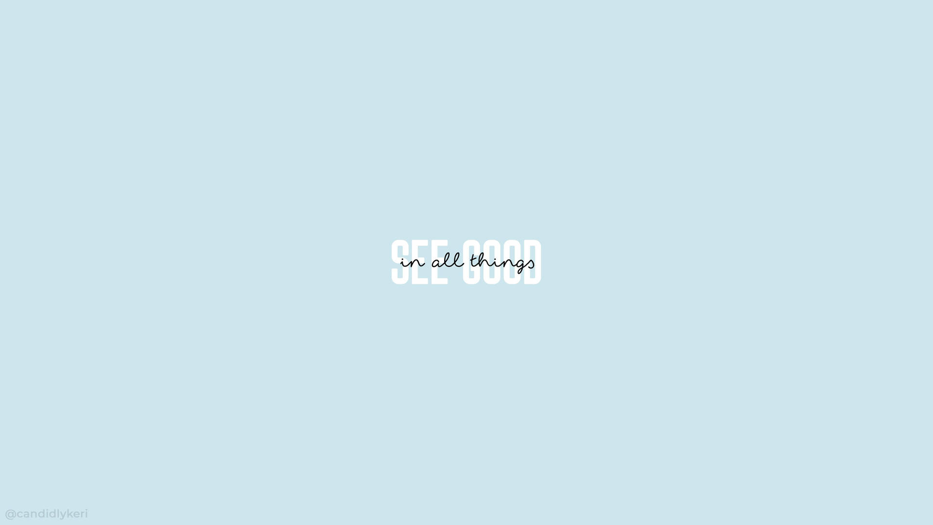 Cute Simple Aesthetic Word Text Sky-blue Desktop Wallpaper