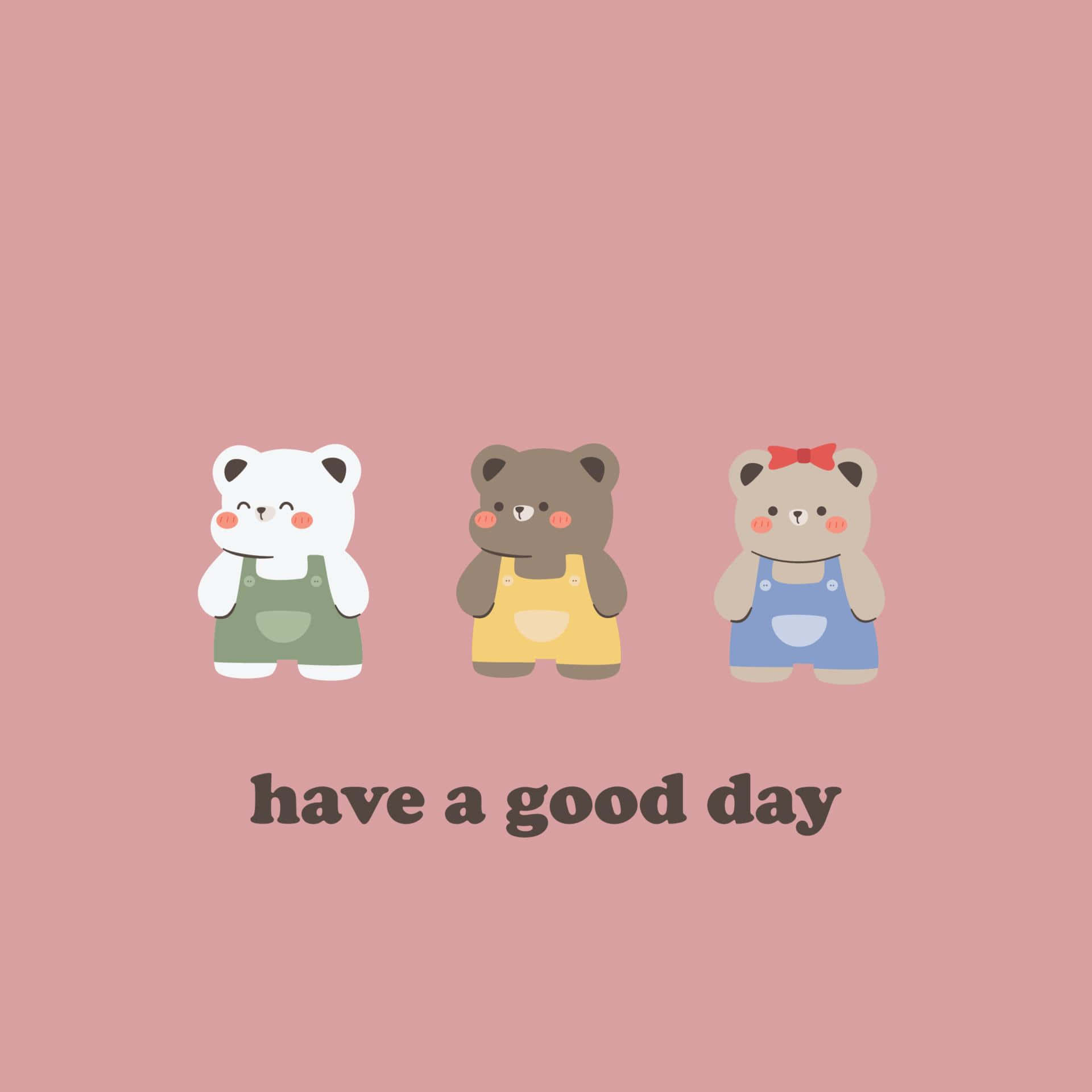 Cute Trio Bears Good Day Wish Wallpaper