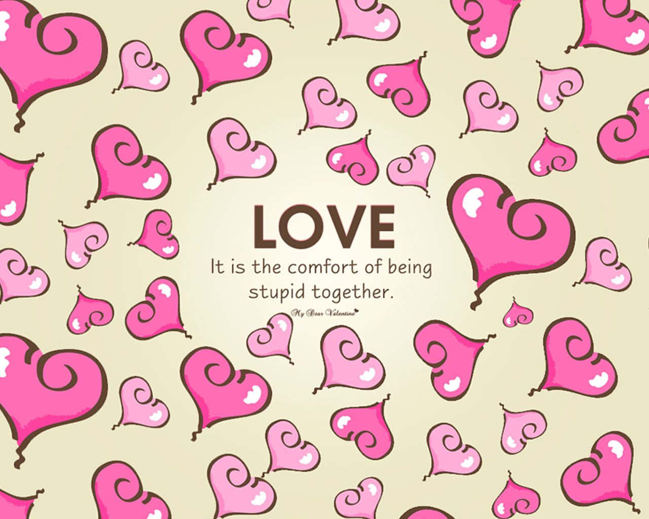 Valentinsdag kort med pink hjerter og ordene kærlighed er komforten ved at være sammen Wallpaper