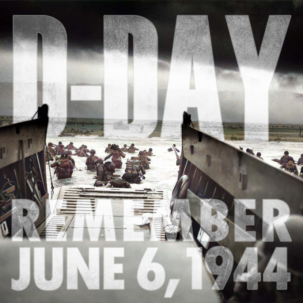 Honor those who fought at D Day.