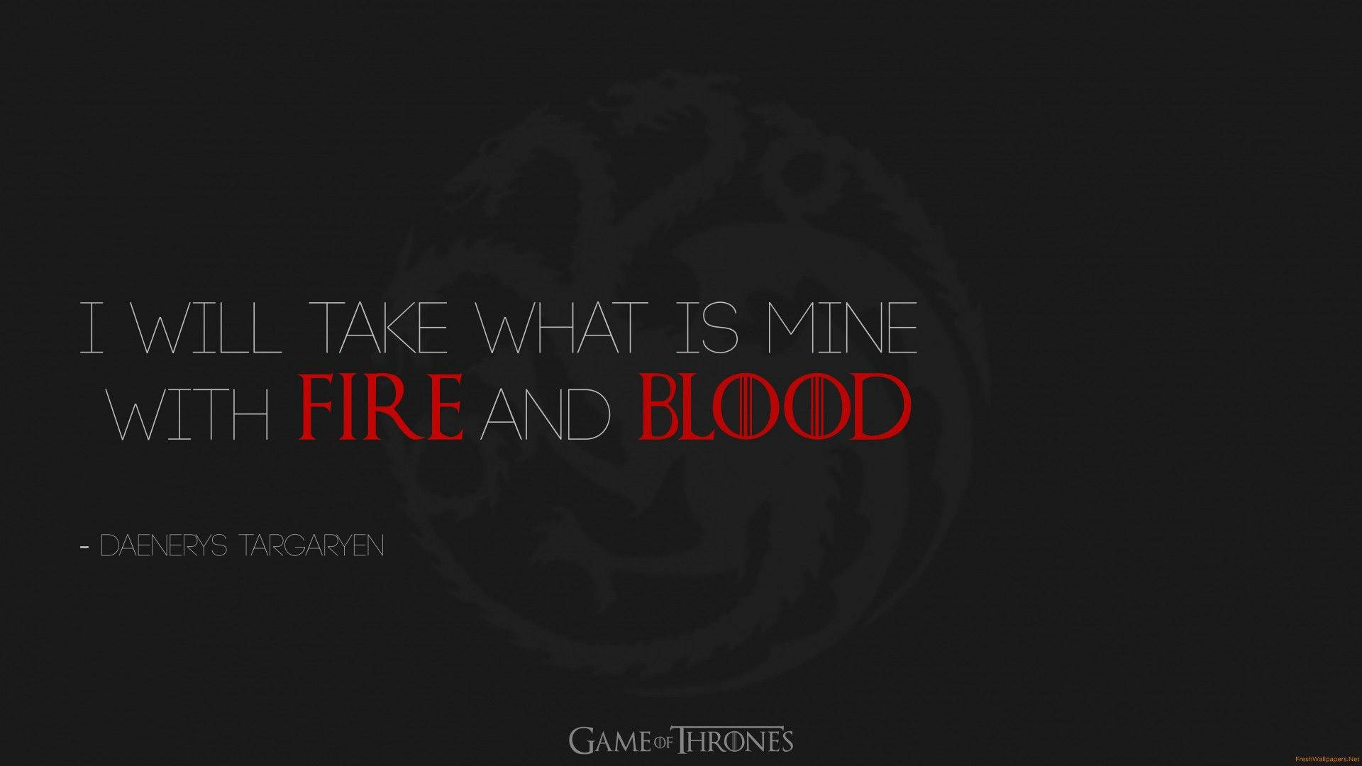 Daenerys Quote House Targaryen