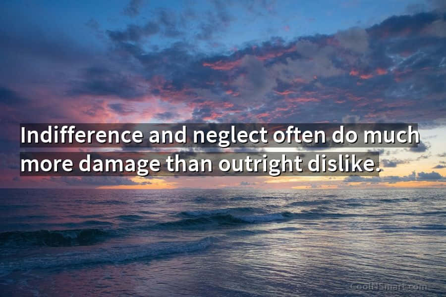 The Consequence of Indifference Wallpaper