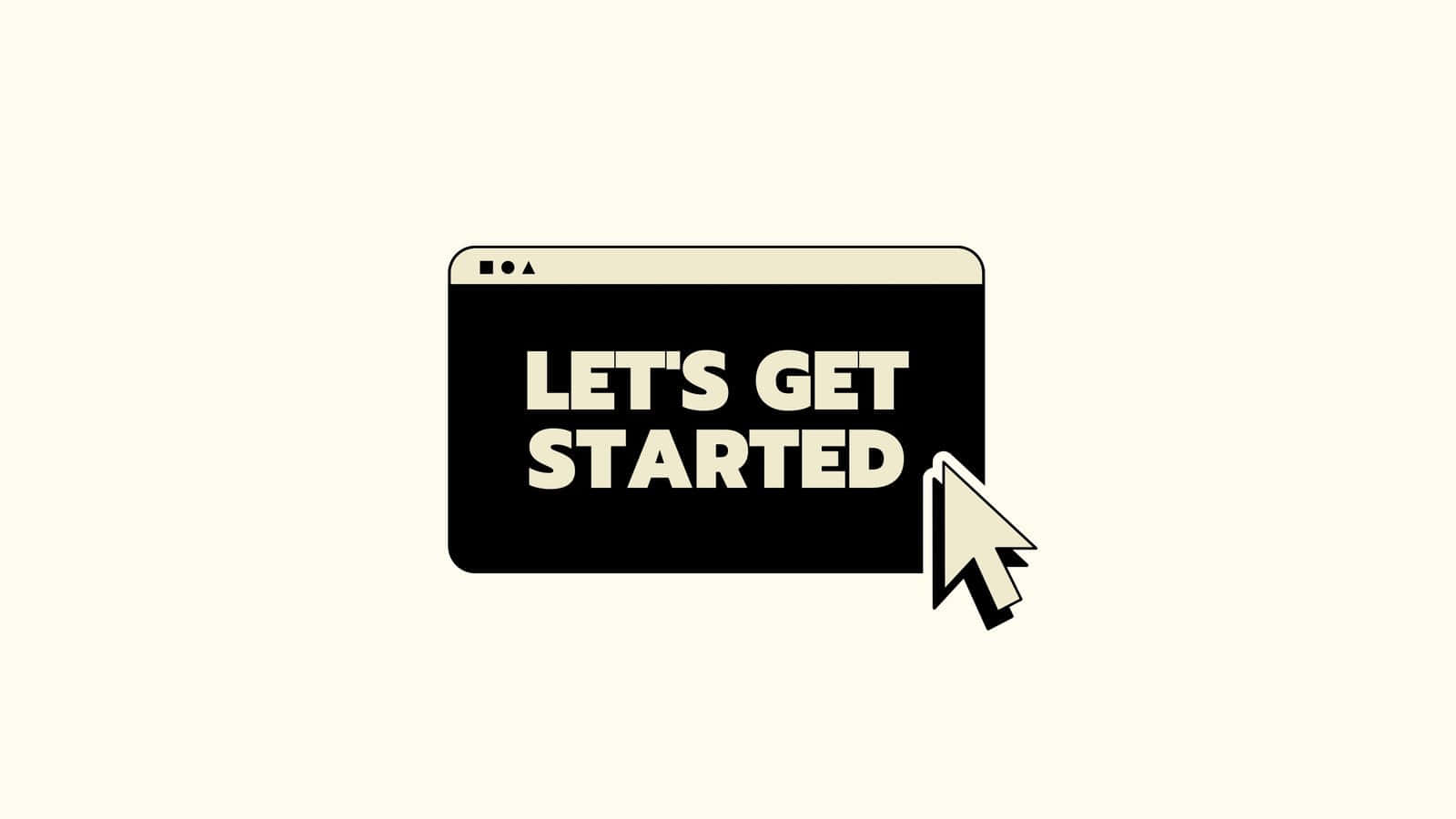 Let's Get Started Icon Wallpaper