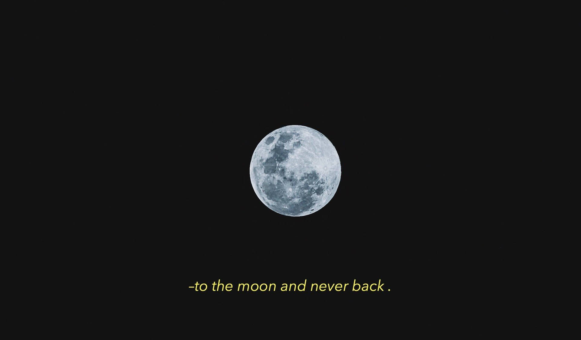 Dark Sky Full Moon With Quote Wallpaper
