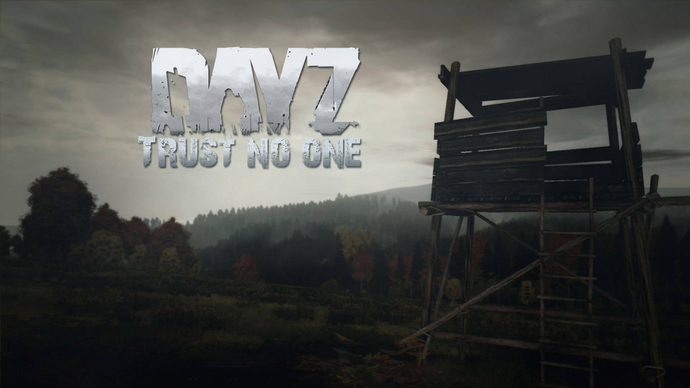 Dayz Trust No One Picture