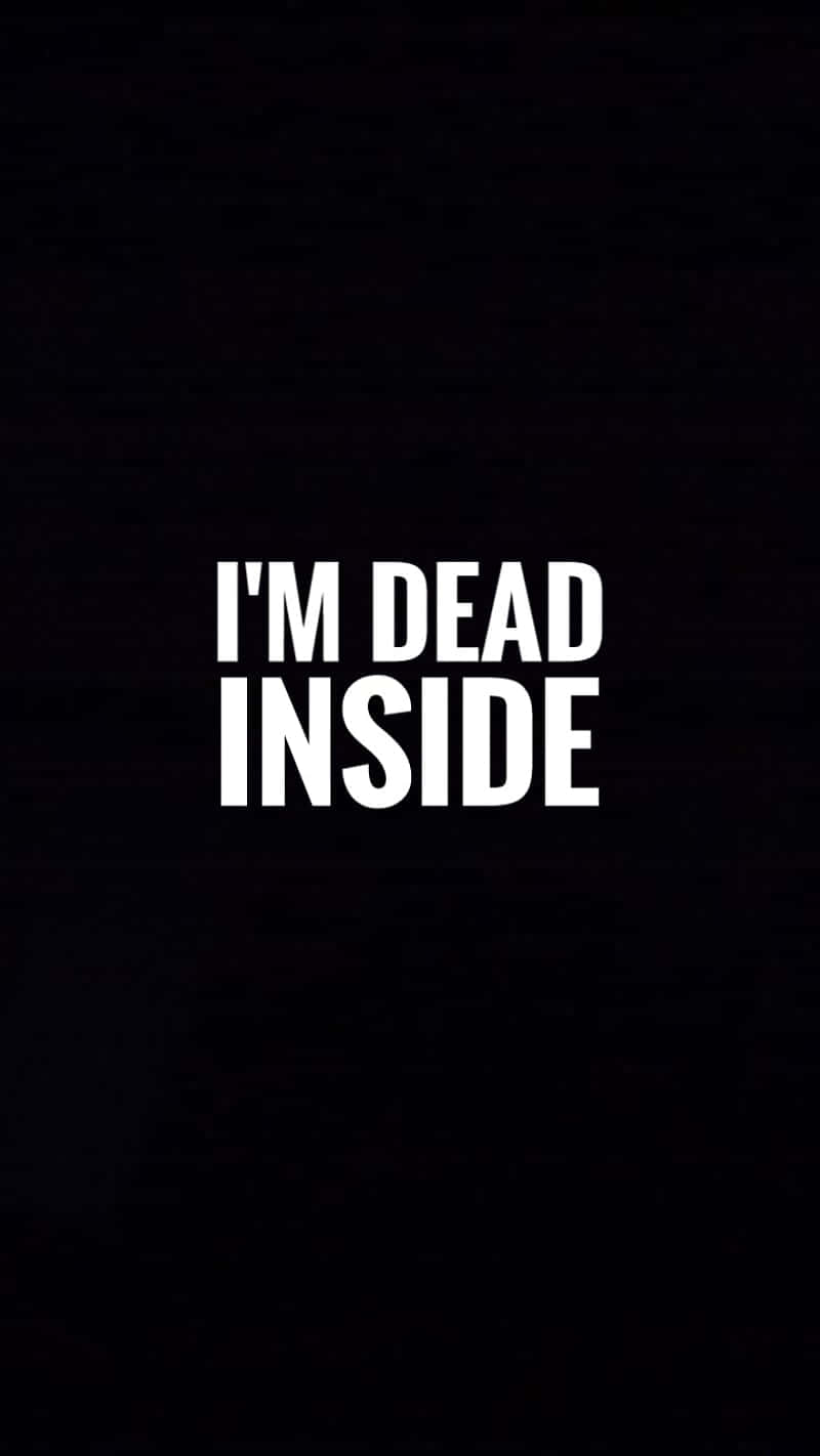 Trust the dead inside to lead you towards a brighter future. Wallpaper