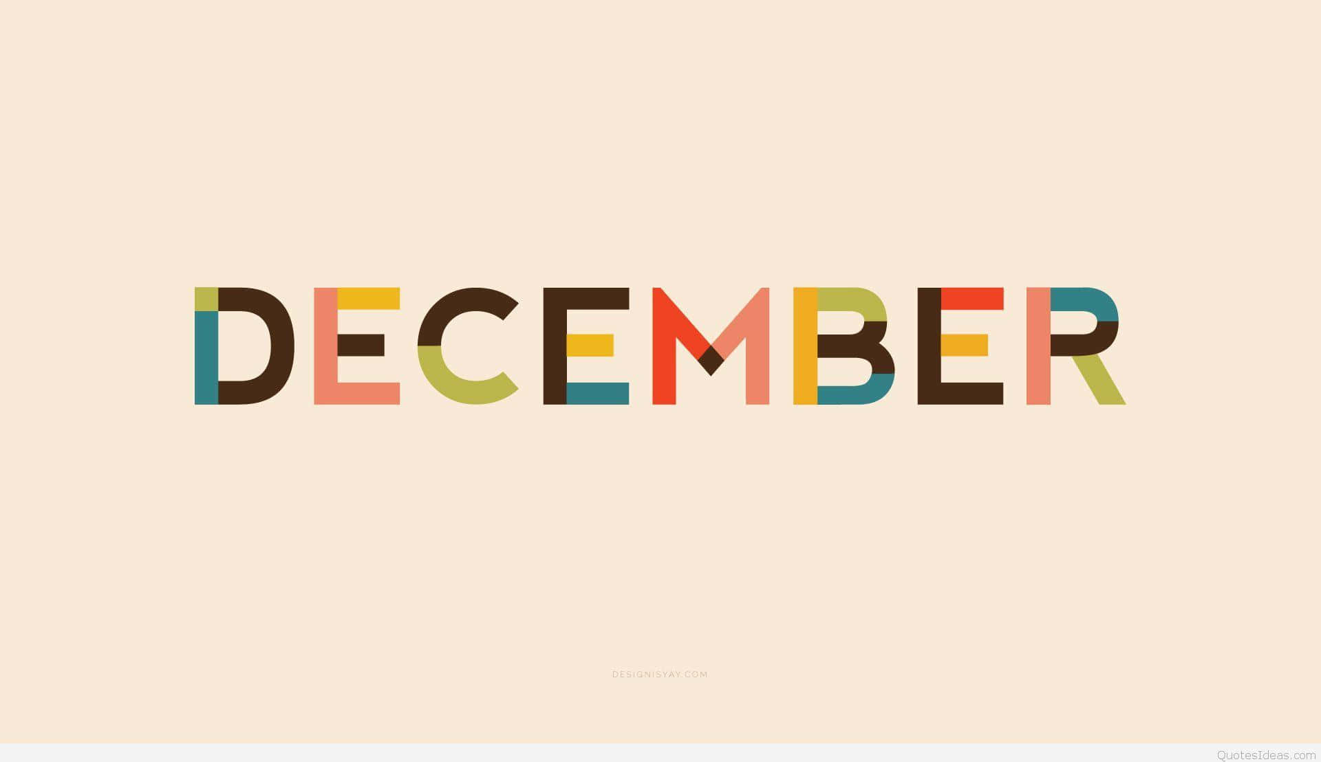 Let the holidays come alive with the beauty of December!