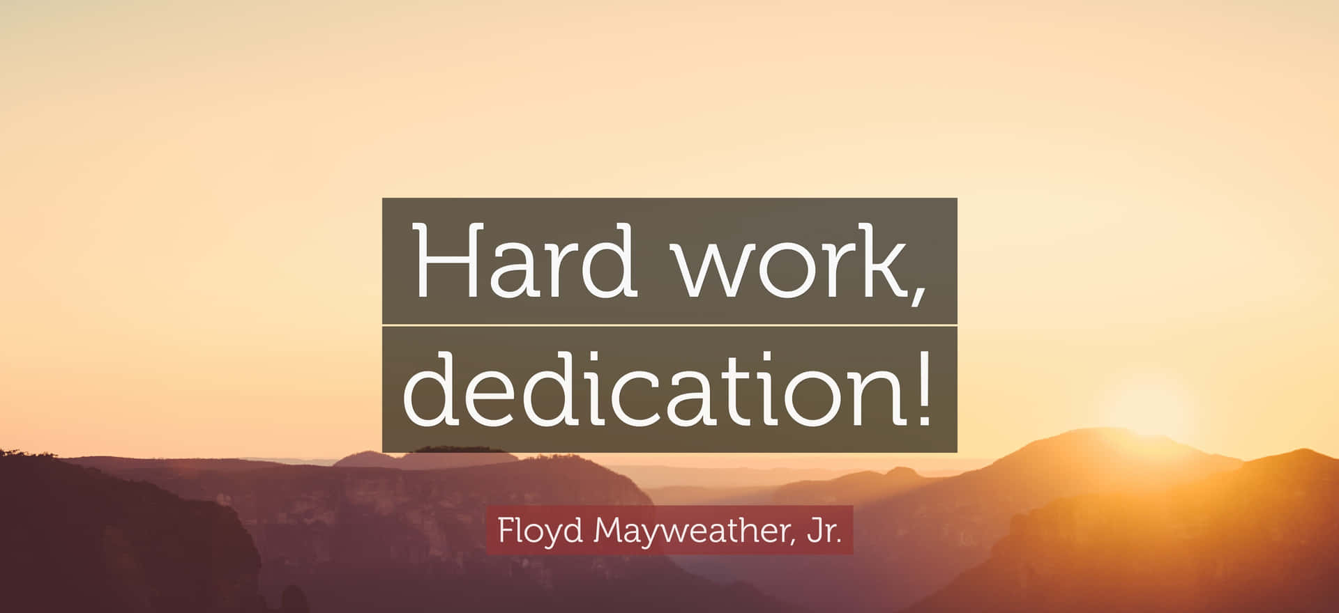 Dedicated Mayweather Quote Wallpaper